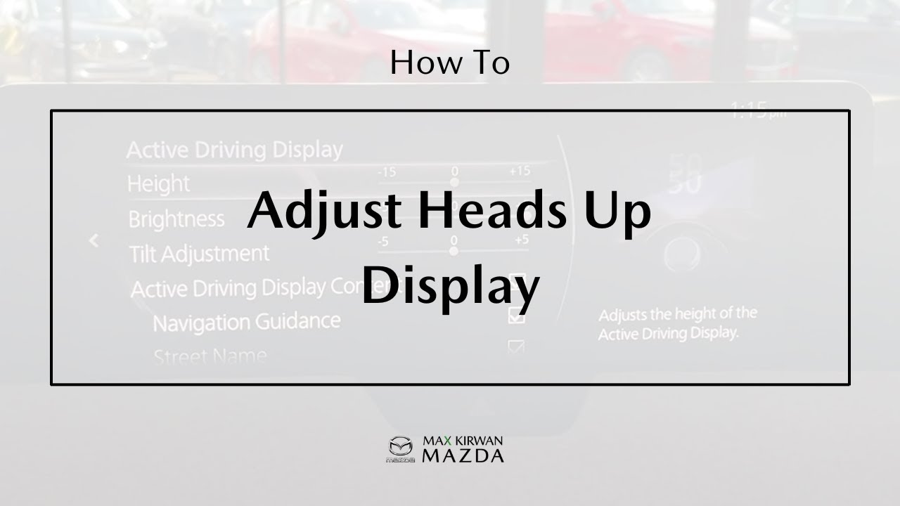 How To Adjust Mazda